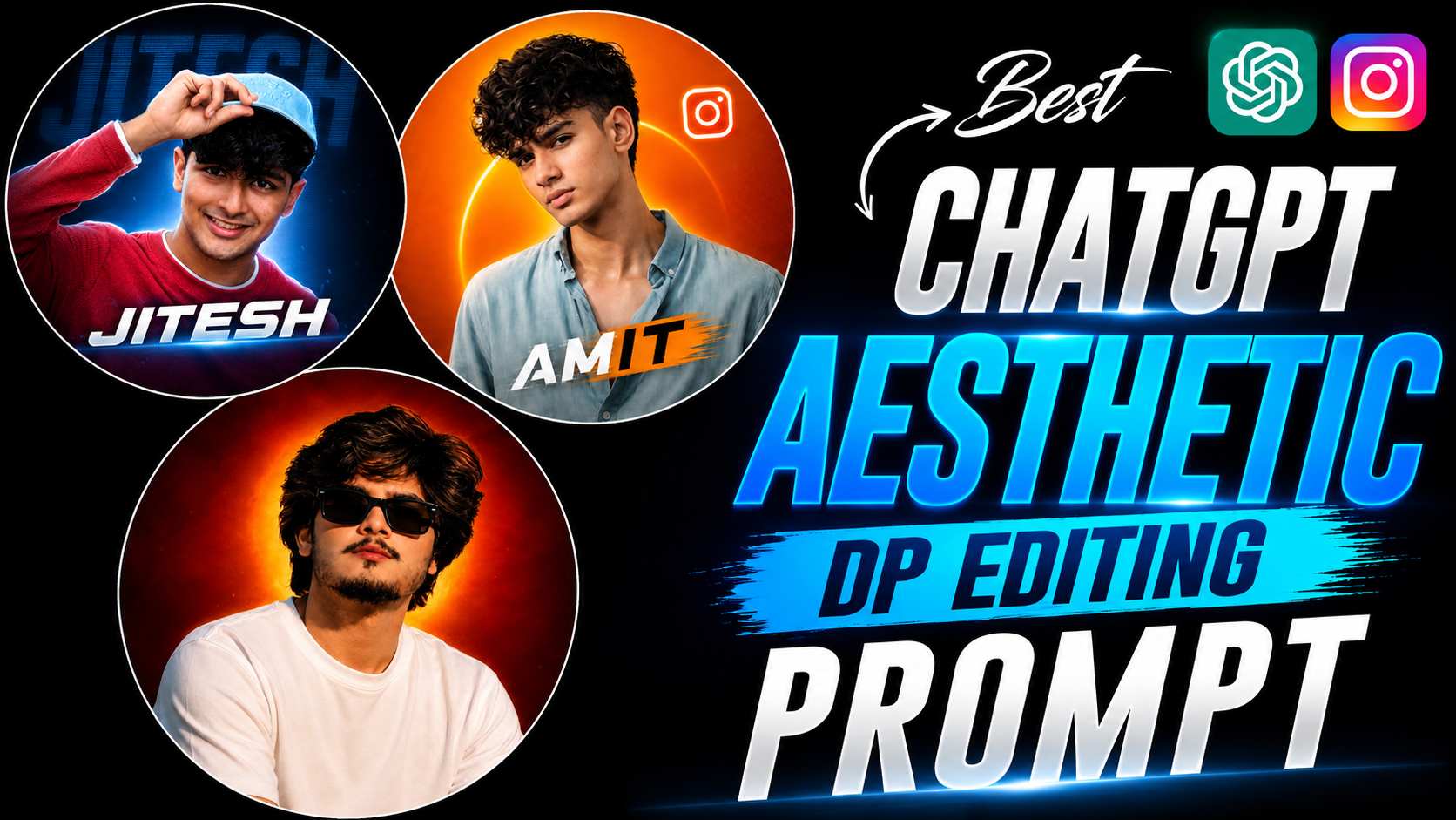 ChatGPT Aesthetic DP Editing Prompt | Stylish DP