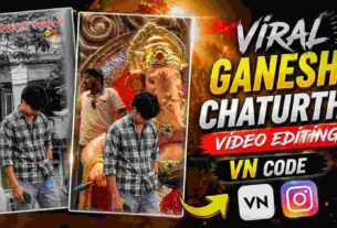 Viral Ganesh Chaturthi Video Editing Vn Code | Ganesh Ji Vn Code
