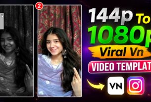 144p To 1080p Viral Video VN Code Template
