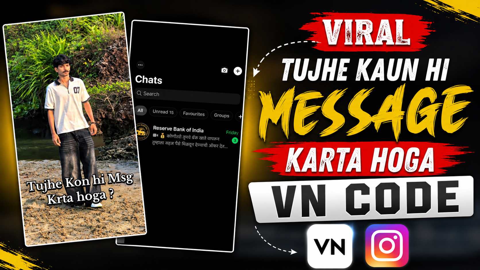 Tujhe Kaun Hi Message Karta Hoga Viral VN Code