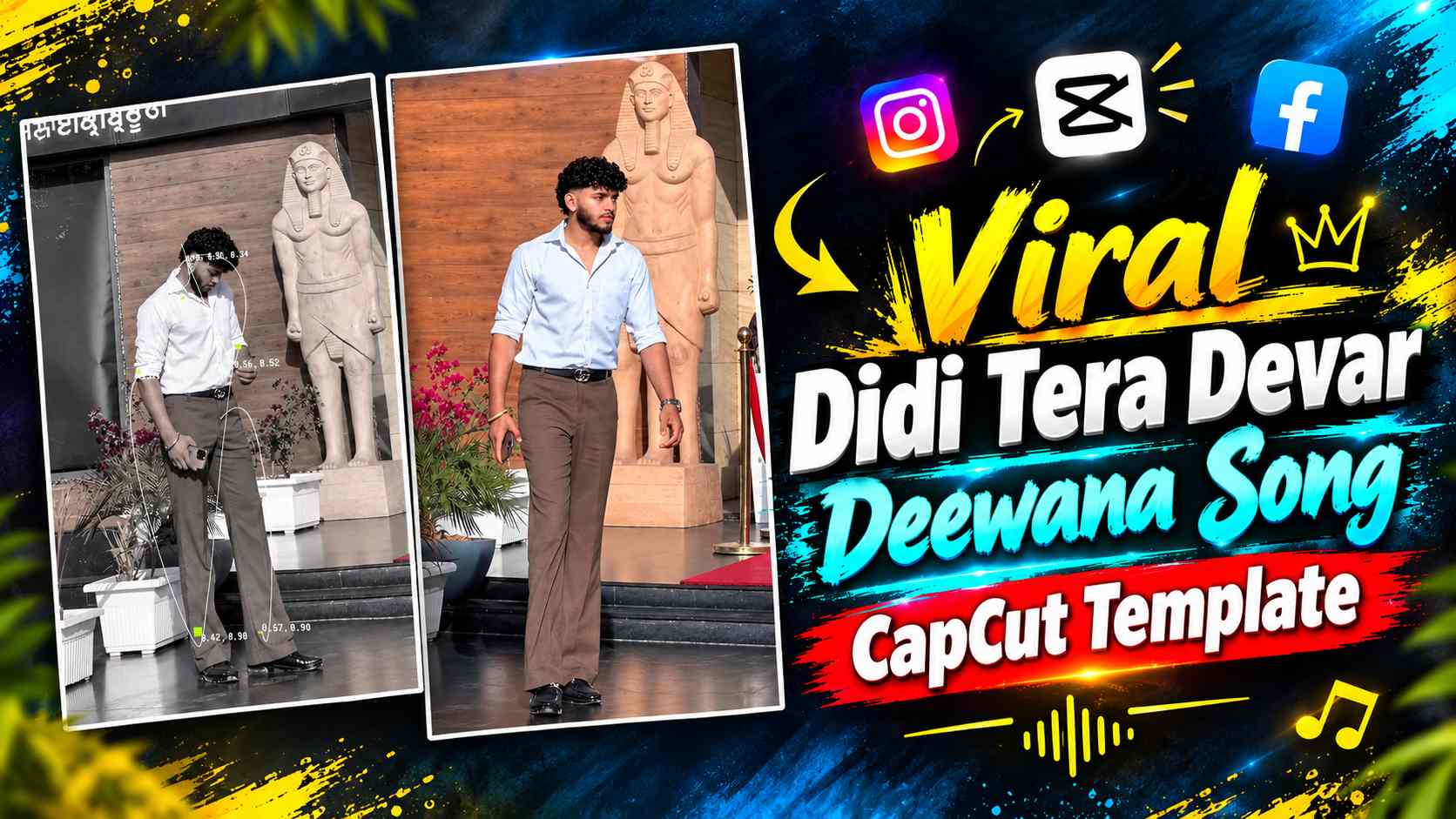 Didi Tera Devar Deewana Song CapCut Template