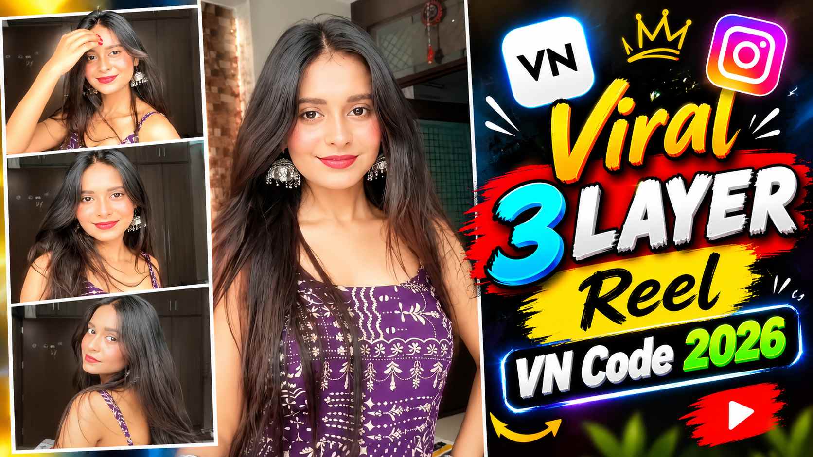 Viral 3 Layers Reel VN Code Template 2026
