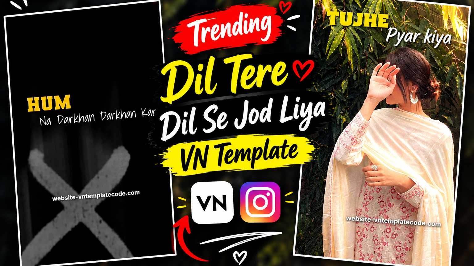 Dil Tere Dil Se Jod Liya VN Template 2026 – VN Code & QR Code